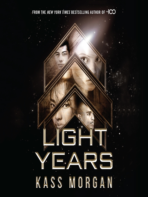 Title details for Light Years by Kass Morgan - Available